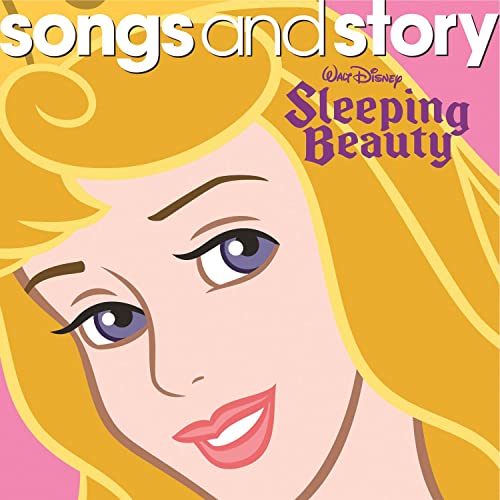 Sleeping Beauty story & Sleeping Beauty Songs